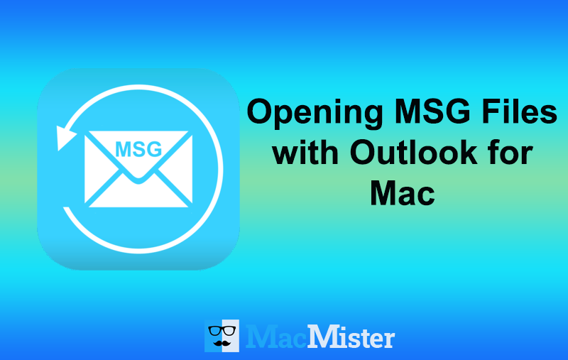Opening .msg on mac download free microsoft office for mac